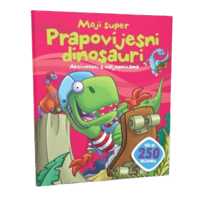 PRAPOVIJESNI DINOSAURI - aktivnosti s naljepn.