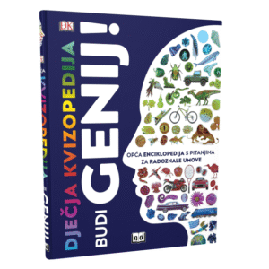 DJEČJA KVIZOPEDIJA - BUDI GENIJ!