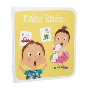 KAKO KAŽE...