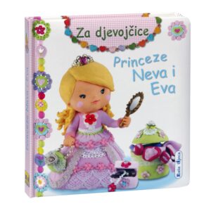 ZA DJEVOJČICE-Princeze Neva i Eva
