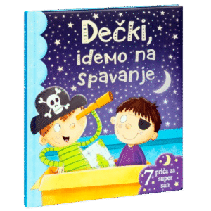 DEČKI, IDEMO NA SPAVANJE