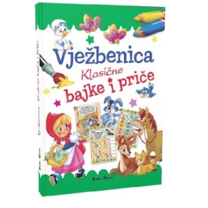 VJEŽBENICA Klasične bajke i priče