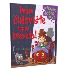 IMAM ČUDOVIŠTE ISPOD KREVETA!