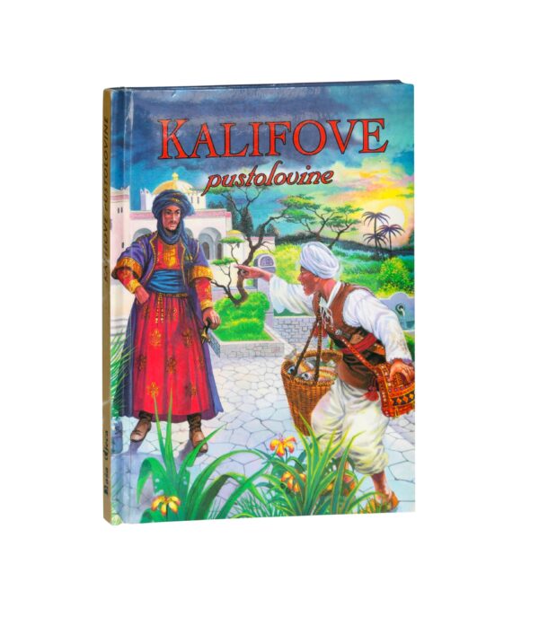 Iz 1001 noći-KALIFOVE pustolovine