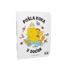 POŠLA KOKA U DUĆAN