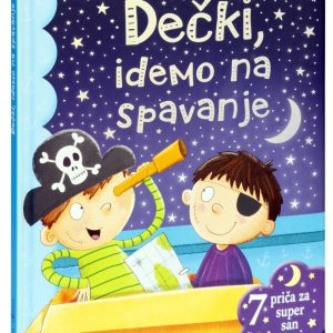 DEČKI, IDEMO NA SPAVANJE