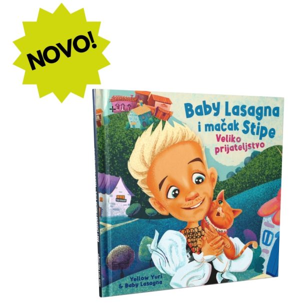 BABY LASAGNA I MAČAK STIPE - VELIKO PRIJATELJSTVO