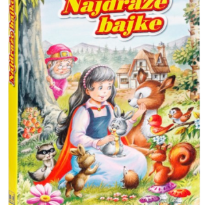 NAJDRAŽE BAJKE