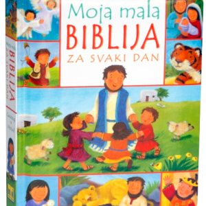 MOJA MALA BIBLIJA za svaki dan