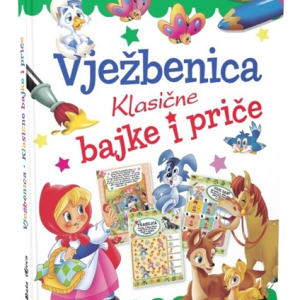 VJEŽBENICA Klasične bajke i priče