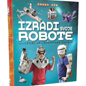 IZRADI SVOJE ROBOTE