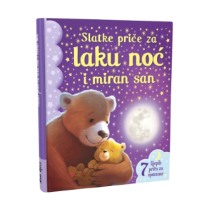 SLATKE PRIČE ZA LAKU NOĆ I MIRAN SAN