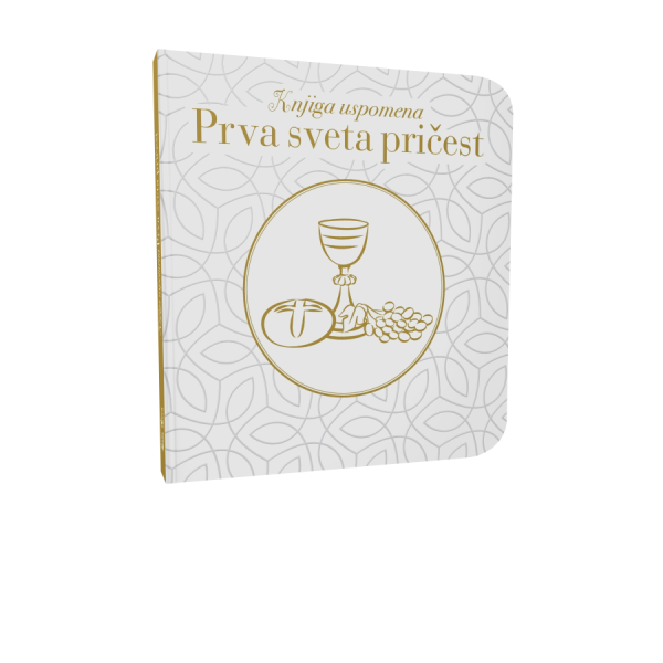 PRVA SVETA PRIČEST - Knjiga uspomena