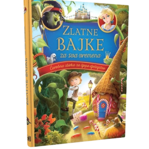 ZLATNE BAJKE ZA SVA VREMENA