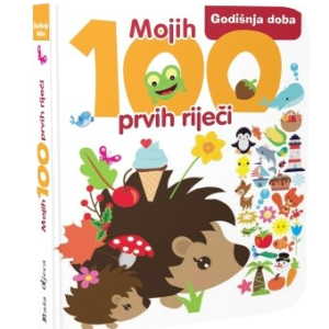 MOJIH 100 PRVIH RIJEČI - GODIŠNJA DOBA