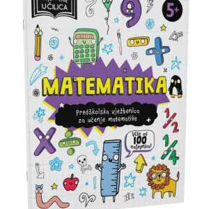 MOJA NAJ UČILICA - MATEMATIKA