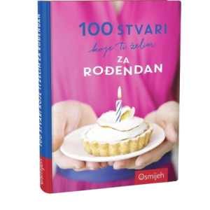 Dar knjiga - 100 STVARI za ROĐENDAN