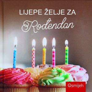 Dar knjiga - LIJEPE ŽELJE ZA ROĐENDAN