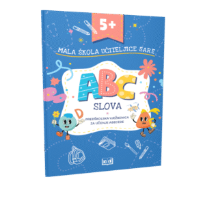 MALA ŠKOLA UČITELJICE SARE - SLOVA